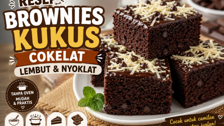 Resep Brownies Kukus Cokelat Lembut dan Nyoklat, Tanpa Oven
